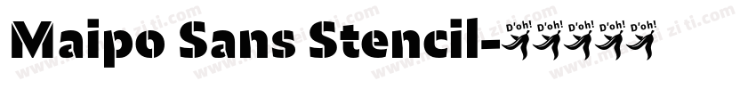 Maipo Sans Stencil字体转换